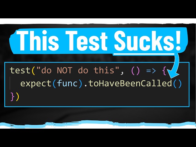 How To Write Better Tests In 6 Easy Steps