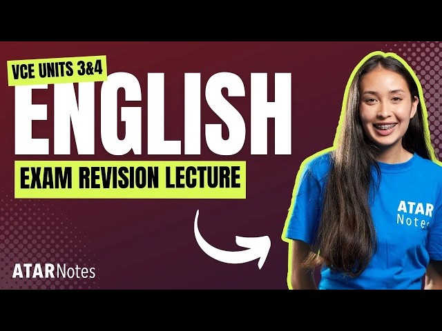 VCE English 3&4 Exam Revision Lecture September 2026