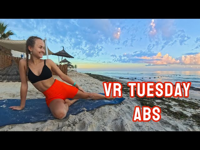 VR TUESDAY: Abs Virtual Reality Workout – 360° Core Strength in Monastir, Tunisia |MORNING PERSON|