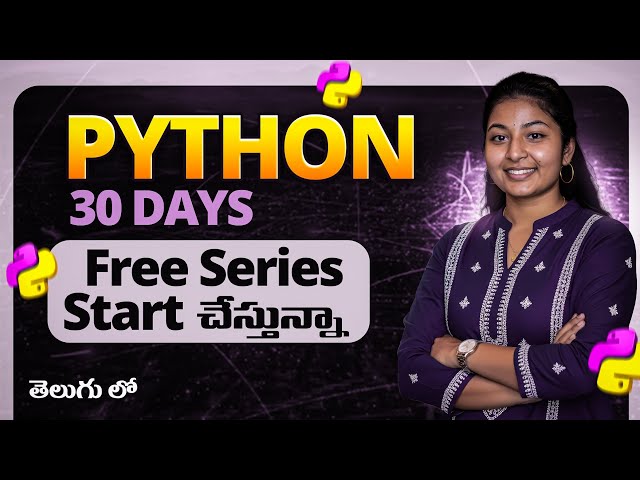 Python Series Start 🚀 | Beginners ki Zero nundi Python Full Course (Telugu)