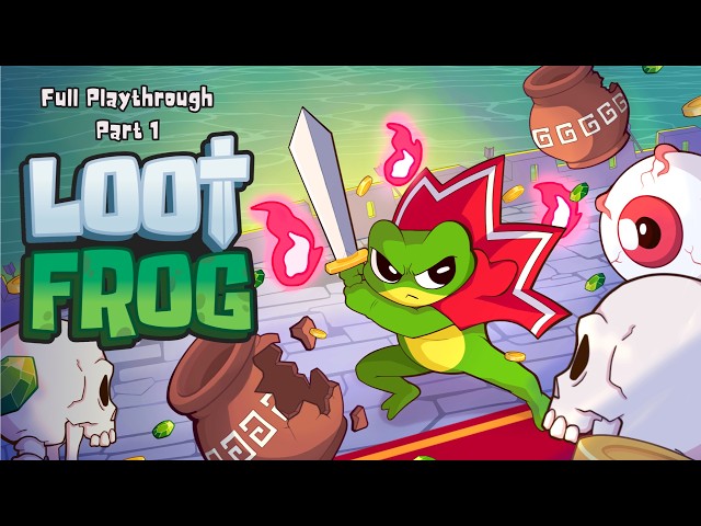 Loot Frog—Part 1 of a Full Playthrough | Break Pots, Collect Loot, and Defeat the Evil Cult