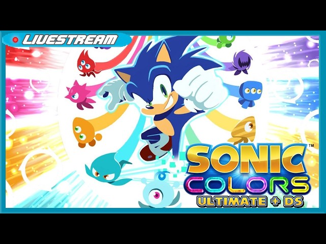 🔴"Wow! Hyper go-on! I'm Sonic!" (Sonic Colors Ultimate + DS)