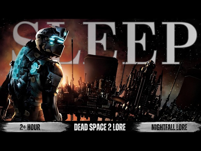 The Entire Dead Space 2 Lore Explained to Fall Asleep | Dead Space 2 Bedtime Lore