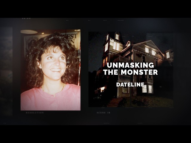 Dateline Episode Trailer: Unmasking the Monster | Dateline NBC