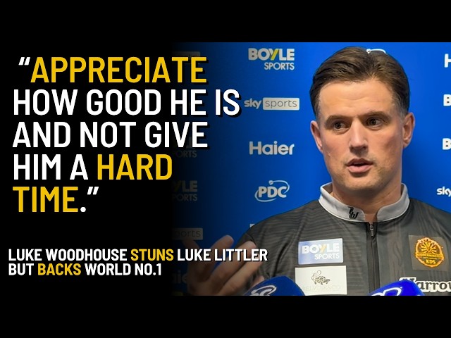 "I HOPE PEOPLE APPRECIATE HIM" | Woodhouse Calls on ‘SUPPORT’ for Littler After Stunning World No.1