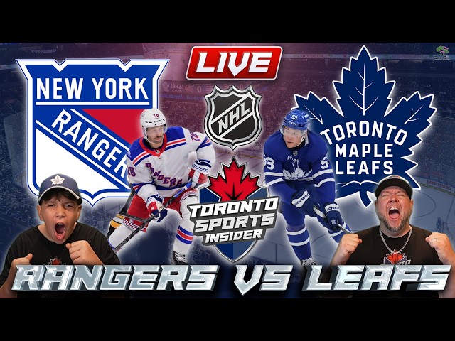 🔴 New York Rangers vs Toronto Maple Leafs LIVE | NHL LIVE Stream Play by Play | Eastern Rivals Clash