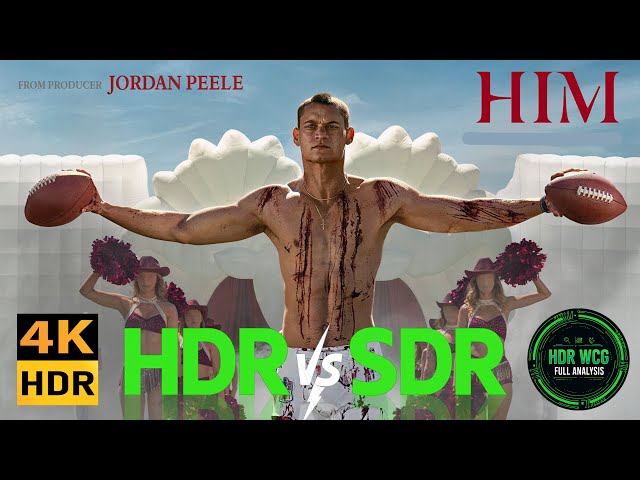 HDR DV WCG ATMOS ANALYSIS ( Him 2025 ) 4K UHD WEB ITUNES REVIEW vs SDR 100nits #TRUE_DIFFERENCE