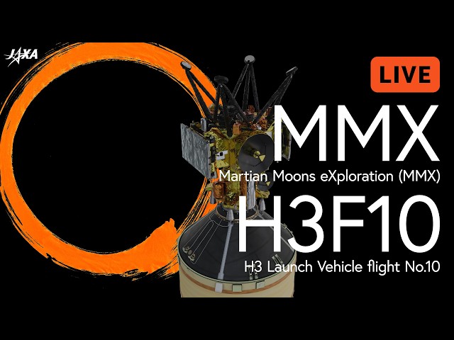 Launch live streaming of Martian Moons eXploration (MMX)/H3 Launch Vehicle flight No.10(English)