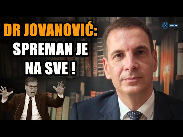 Dr Miloš Jovanović: Bio je spreman da puca na narod 15 marta, pucaće i 25 oktobra! Moramo ga ...