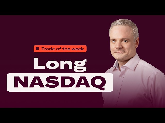How to go long the NASDAQ 100 as US tech stocks rebound | Trade of the week
