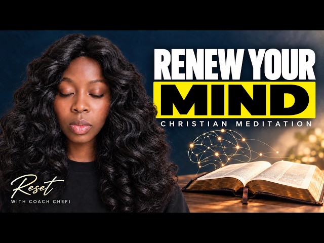 Christian Meditation to Help Rewire Your Brain | Faith & Neuroscience