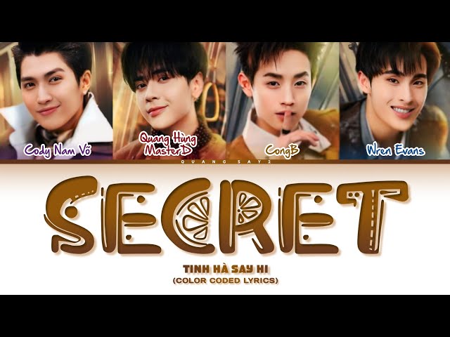 SECRET - ANH TRAI 'SAY HI' (Color Code Lyrics)