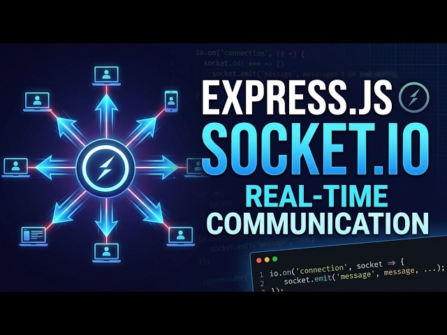 Express.js # 12 | Socket.IO Introduction | Real-Time Communication with Node.js