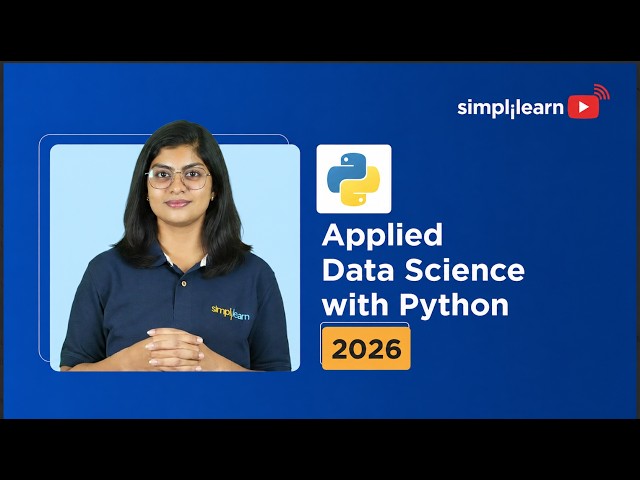 Applied Data Science with Python  2026 | Applied Data Science Full Course | Simplilearn
