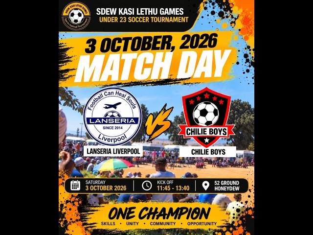 SDEW KASI LETHU GAMES| QUARTER FINAL | LANSERIA LIVERPOOL FC vs CHILLIE BOYS FC