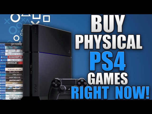 Buy These PS4 Games BEFORE Sony Stops Making Physical Discs: Get Them While You Can!