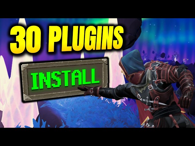 30 Plugins That Will Change How You Play RuneScape 3