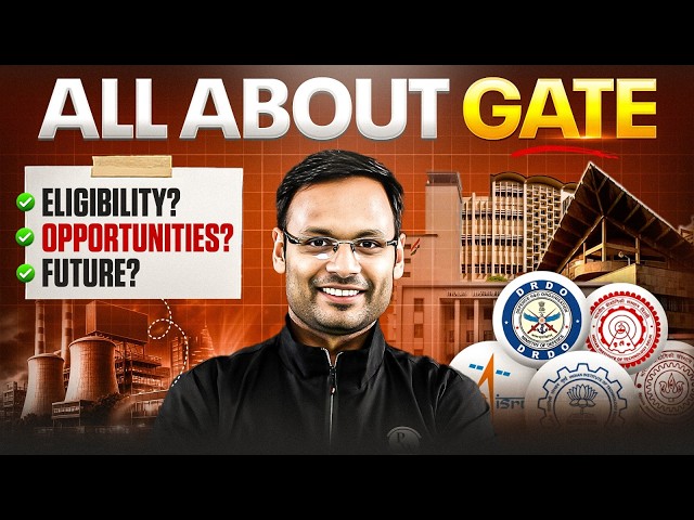 All About GATE Exam | Eligibility, Opportunities, Career Scope & Benefits