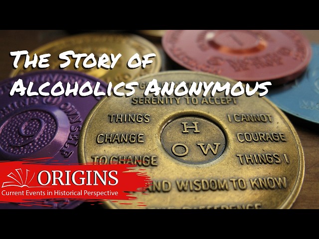 The Story of Alcoholics Anonymous