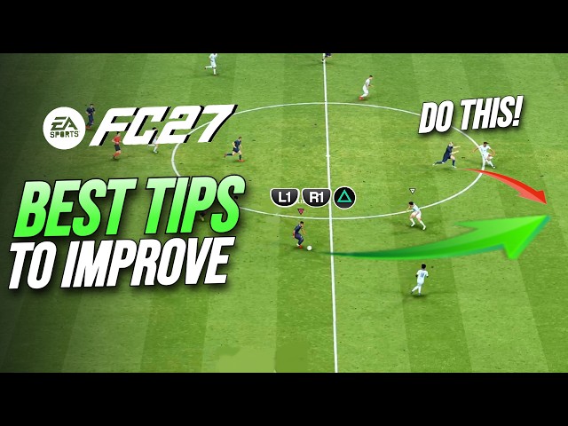7 Best TIPS To Instantly Improve & Win More In FC 27!