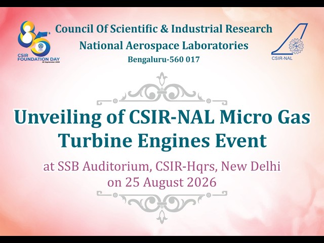 Unveiling of CSIR-NAL Micro Gas Turbine Engines Event