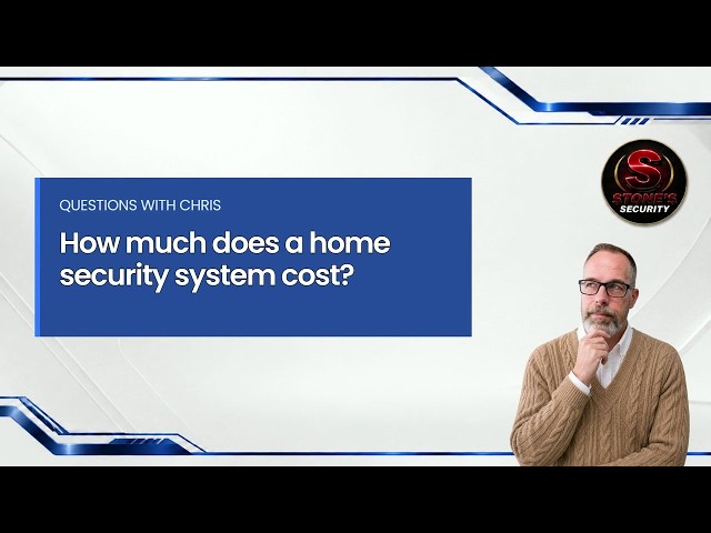 Ep. 14 How much does a home security system cost?