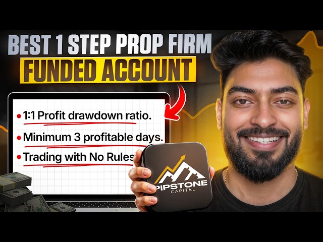 Why Pipstone Capital is the Best 1 Step Prop Firm | Pipstone Capital Review 2026