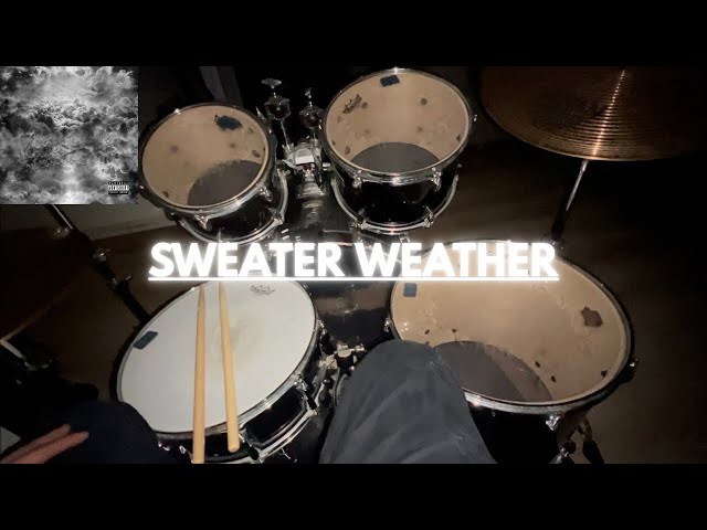 SWEATER WEATHER - THE NEIGHBORHOOD | POV DRUM COVER