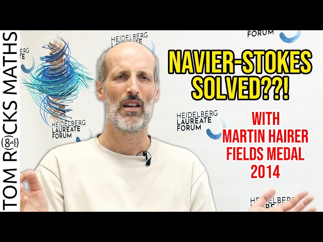 Navier-Stokes, AI and the Future of Mathematics with Martin Hairer (2014 Fields Medal)