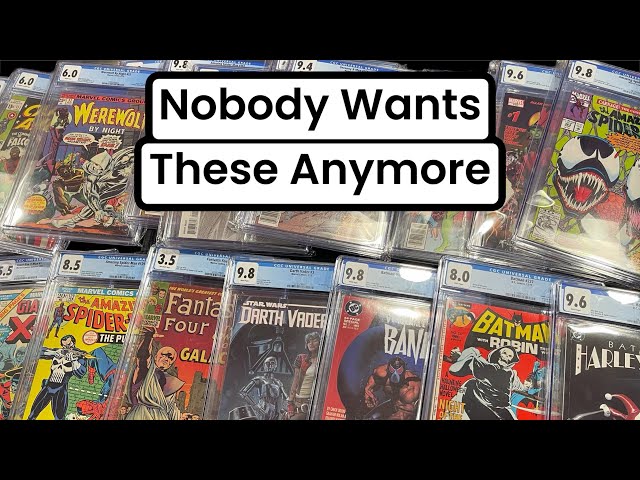 Graded Comic Books Are NOT Selling….No One Wants Them!