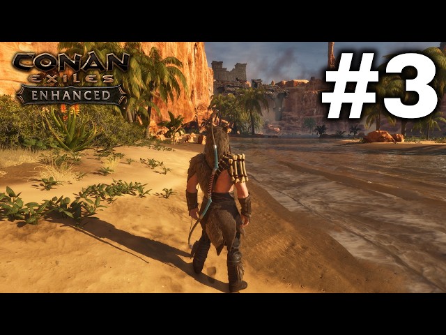 Conan Exiles Enhanced | Part 3: Becoming a Beast and Thrall Master