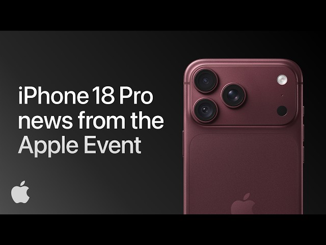 New iPhone 18 Pro: Everything announced about the iPhone with the best camera and battery life ever