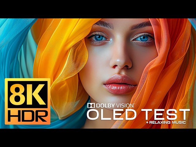 Ultimate OLED Display Test | 8K HDR Dolby Vision 120FPS | 4K Video/8K Video ULTRA HD TV