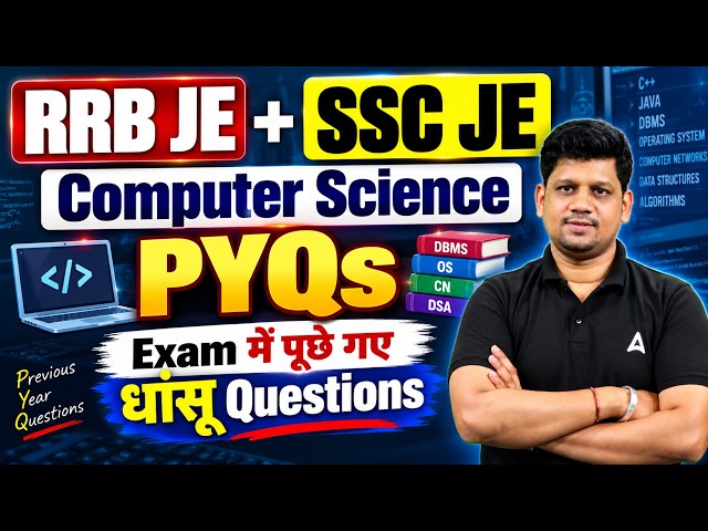 RRB JE/SSC JE 2026 | RRB JE/SSC JE Computer Science PYQs | RRB JE/SSC JE PYQs | By Mayank Sir