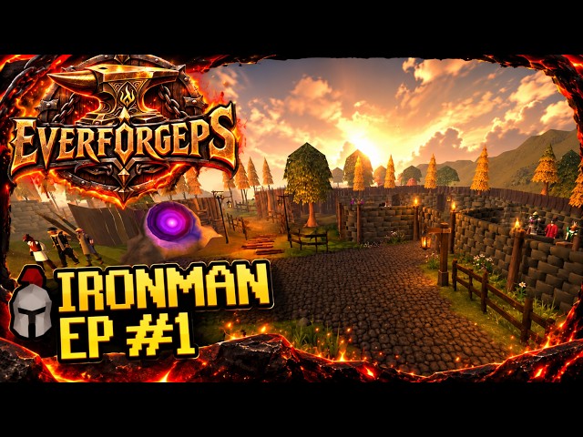 New Ironman Grinds | Everforge EP #1 |