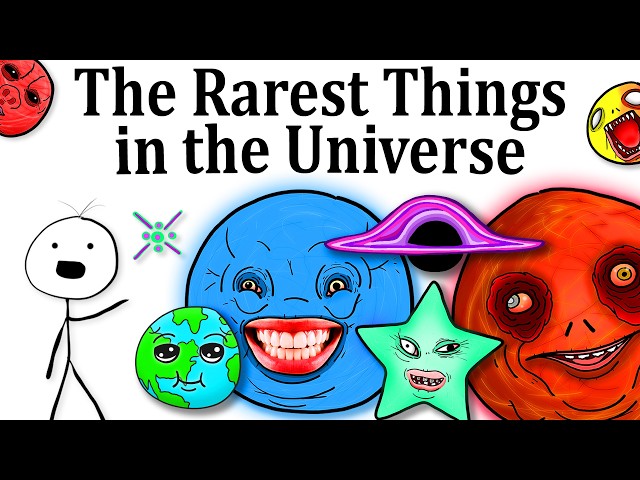 The Rarest Things in the Universe
