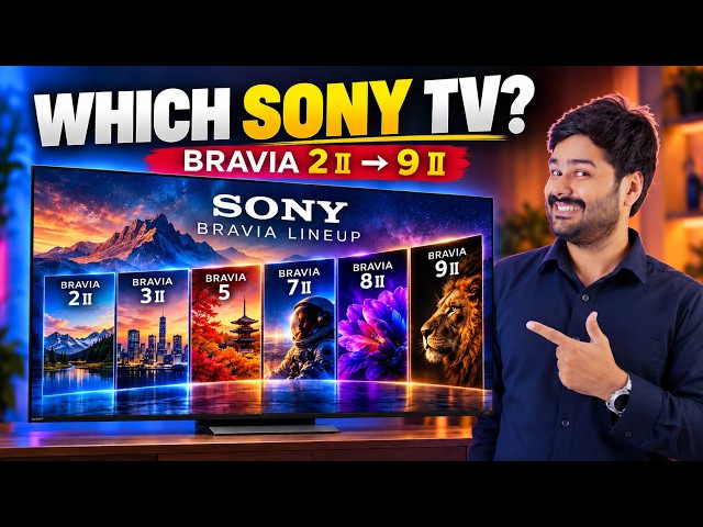 Sony BRAVIA TV Buying Guide 2026 🔥 Which Sony TV Should You Buy? | OLED, Mini LED & True RGB
