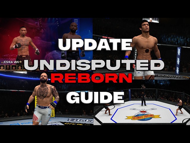 Quick UFC Undisputed Reborn Intsall/Update Guide