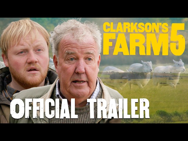 Clarkson's Farm Series 5 | Official Trailer | Prime Video