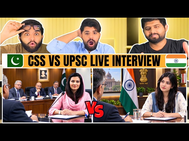 Reaction On India's UPSC vs Pakistan's CSS Interview | साक्षात्कार | Pakistani Reaction 🔥
