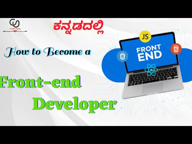 How to Become a Frontend Developer | Skills + Roadmap Explained Kannada | Coding Utsava | 2025