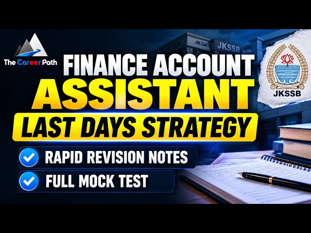 JKSSB FAA Exam Big Update 🔥 | Finance Accounts Assistant | Now What Next? | Complete Strategy