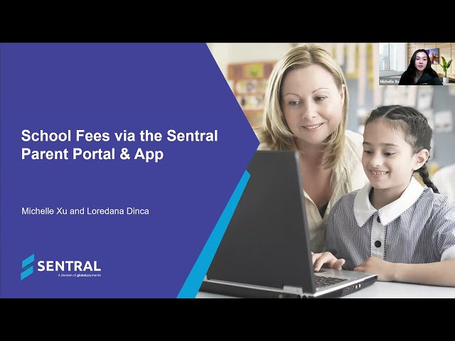 Sentral Finance Training Webinar - School Fees Payments via Portal and App
