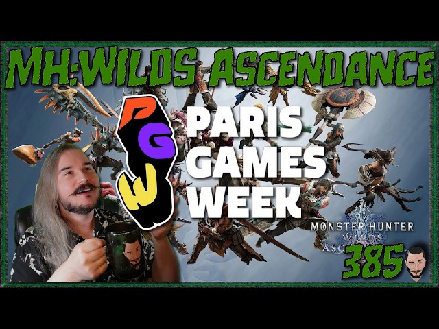 Monster Hunter: Wilds | HR 999, MORE Ascendance At Paris Games Week! LIVE & OPEN!