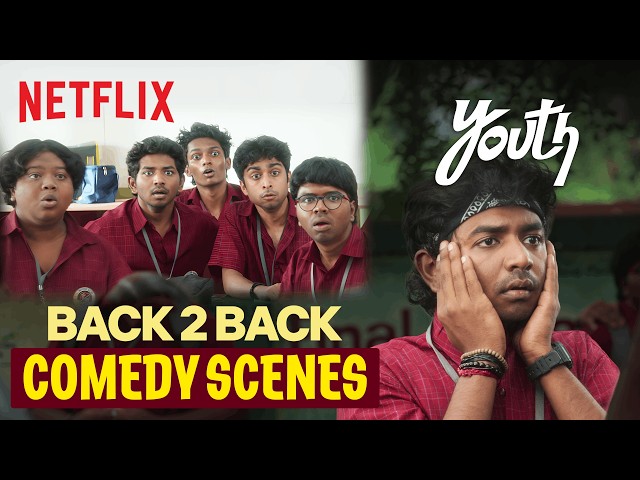 Back to Back Comedy Scenes | Ken & Gang | Youth | Netflix India