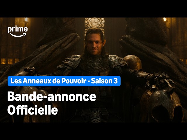 Les Anneaux de Pouvoir - Saison 3 Bande-annonce Officielle | Prime Video