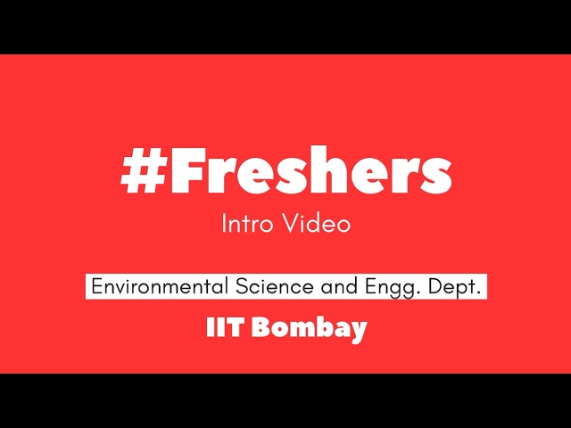 Freshers Introduction 2025 | Environmental Science & Engineering Department