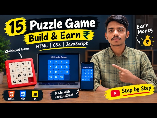 15 Puzzle Game बनाओ & Earn करो 💰| HTML CSS and JavaScript Tutorial for Beginner | Project Code