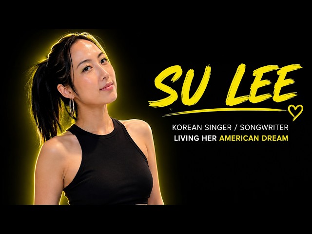 Su Lee Korean Singer Songwriter Living her American Dream