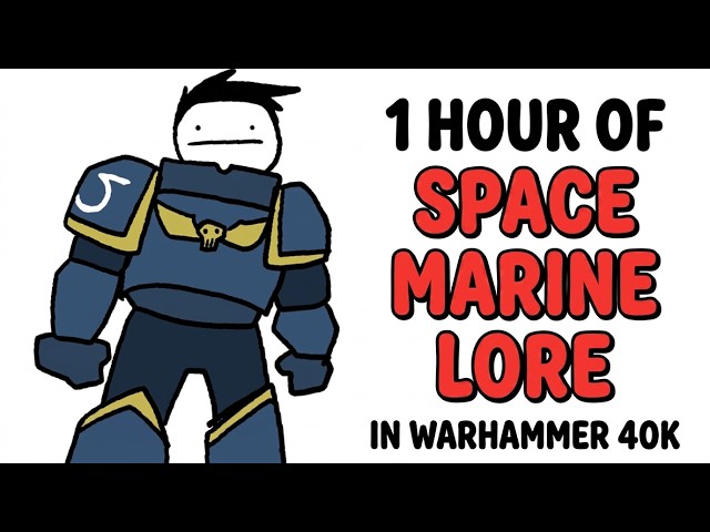 1 Hour of Space Marine Lore in Warhammer 40k